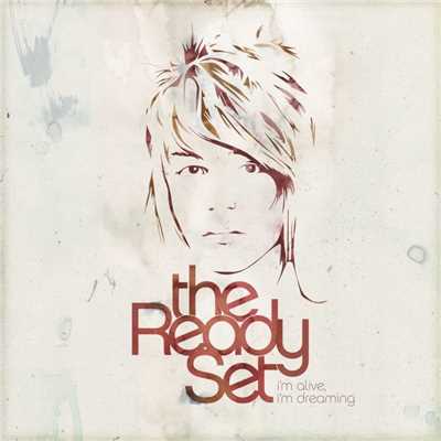 I'm Alive, I'm Dreaming (Deluxe)/The Ready Set