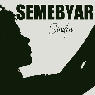 アルバム/Semebyar/Sinden