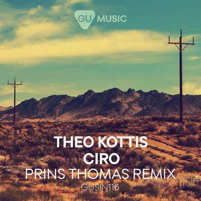 アルバム/Ciro (Prins Thomas Remix)/Theo Kottis
