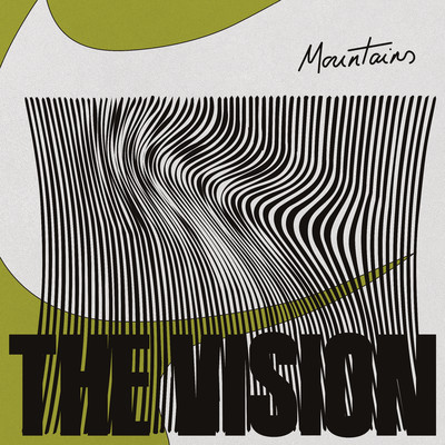 Mountains (feat. Andreya Triana)/The Vision