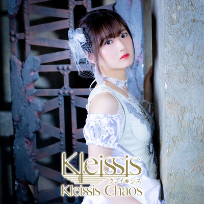 Kleissis Chaos 山根綺Ver./Kleissis