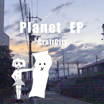 Planet(EP)/CraftCity