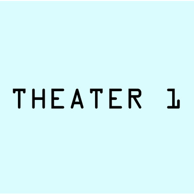 Theater 11/Theater 1