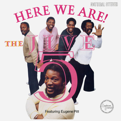 Here We Are！ feat.Eugene Pitt/The Jive Five