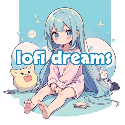 アルバム/Lofi dreams/lofi dreams