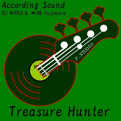 Treasure Hunter/According Sound