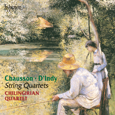 Chausson: String Quartet in C Minor, Op. 35: III. Gaiement, pas trop vite (Compl. d'Indy)/チリンギリアン四重奏団