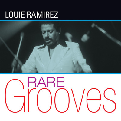 Fania Rare Grooves/ルイ・ラミレス