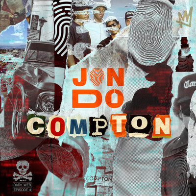 シングル/Compton (Darkweb - Episode 4) (Explicit)/Jon Do