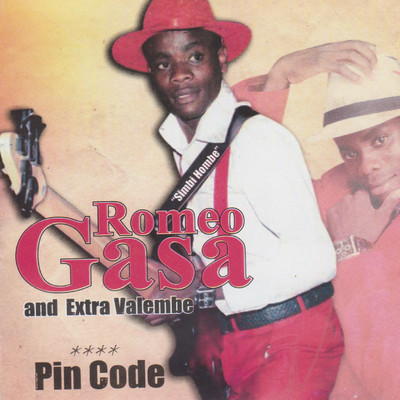 Pin Code/Romeo Gasa and Extra Valembe