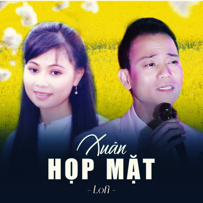 Xuan Hop Mat (lofi)/Che Phong