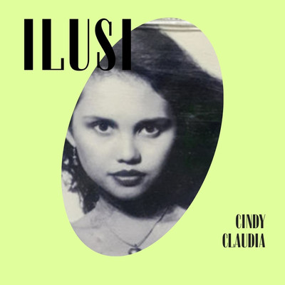 アルバム/Ilusi/Cindy Claudia