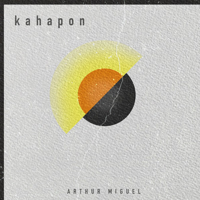 アルバム/Kahapon/Arthur Miguel