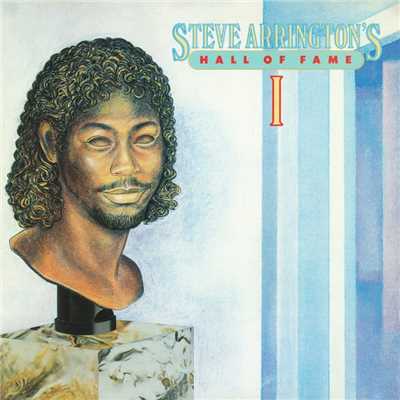 アルバム/Steve Arrington's Hall Of Fame: Vol. 1/Steve Arrington