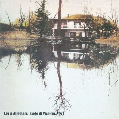 アルバム/Lago di Vico (m. 507)/Loy & Altomare
