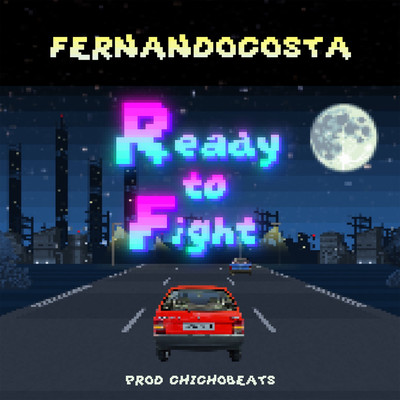 Ready to Fight/FERNANDOCOSTA