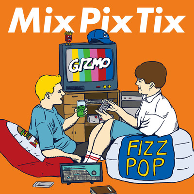 Mix Pix Tix/GIZMO