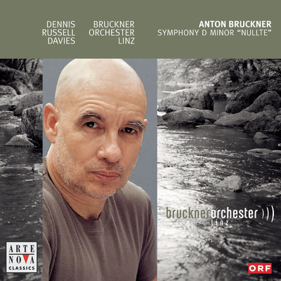 Bruckner Sinfonie Nr.0/Dennis Russell Davies