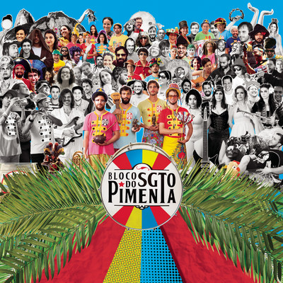 Sgt. Pepper's Lonely Hearts Club Band/Bloco do Sargento Pimenta