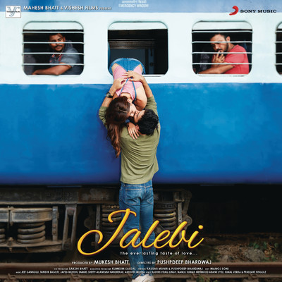 Jalebi (Original Motion Picture Soundtrack)/Samuel Shetty／Akanksha Nandrekar／Javed - Mohsin／Jeet Gannguli／Abhishekh Mishra／Tanishk Bagchi