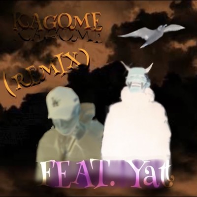 KAGOME (feat. Yatt) [Remix]/999dobby