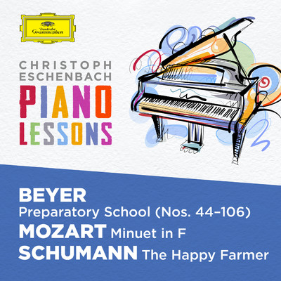 Piano Lessons - Beyer: Preparatory School, Op. 101; Mozart: Minuet in F, K. 2; Schumann: Album fur die Jugend, Op. 68/クリストフ・エッシェンバッハ
