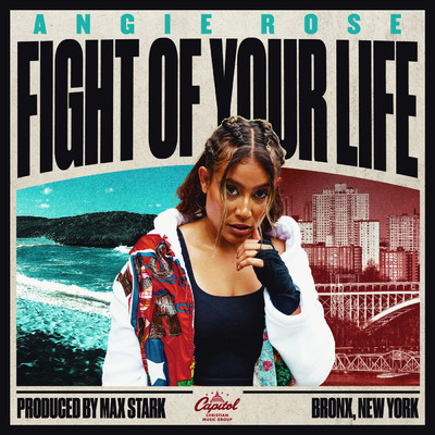 シングル/Fight Of Your Life/Angie Rose