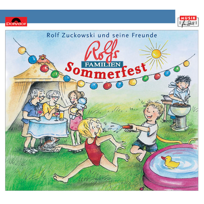 Rolfs Familien-Sommerfest/Rolf Zuckowski und seine Freunde