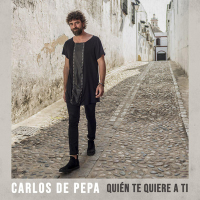 シングル/Quien Te Quiere A Ti/Carlos De Pepa