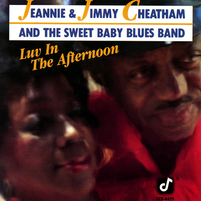 アルバム/Luv In The Afternoon/Jeannie And Jimmy Cheatham