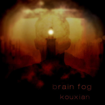 シングル/Brain Fog/Kouxian