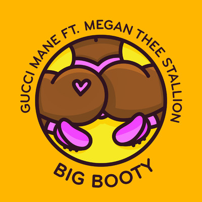 Big Booty (feat. Megan Thee Stallion)/Gucci Mane