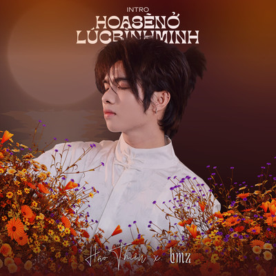 intro Hoa Se No Luc Binh Minh/Hao Thien & BMZ