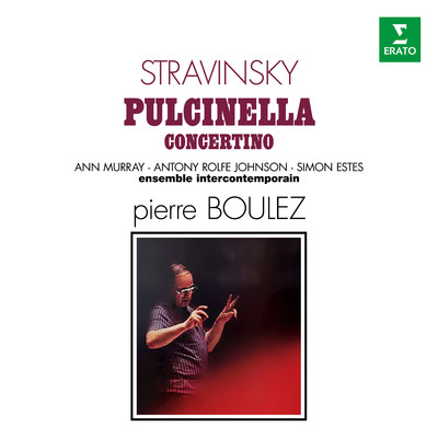 Stravinsky: Pulcinella & Concertino/Pierre Boulez