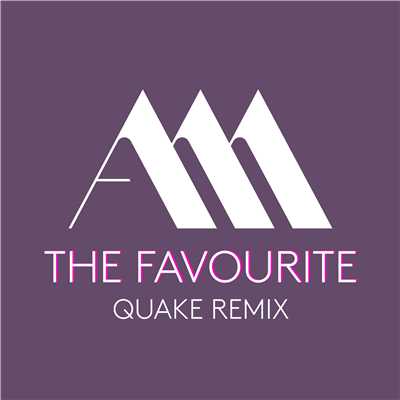 The Favourite (Quake Remix)/Aston Merrygold