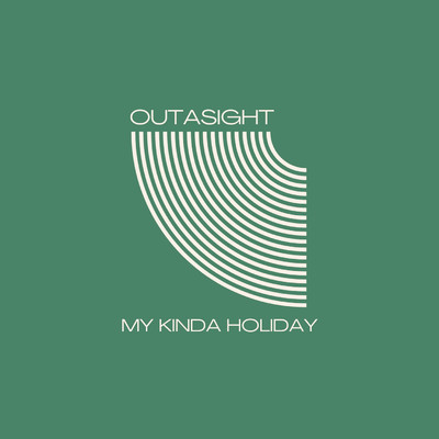 シングル/My Kinda Holiday/Outasight