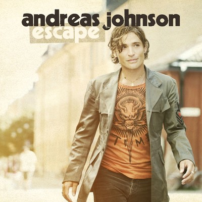 Escape (Single Version)/Andreas Johnson