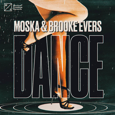 MOSKA & Brooke Evers