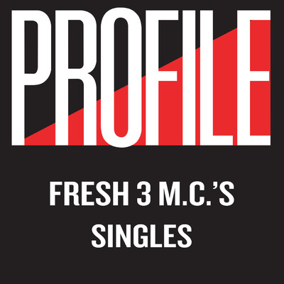 A Few Minutes More/Fresh 3 MC's