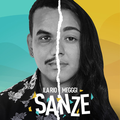 シングル/Sanze (featuring Megggi)/Ila Rio