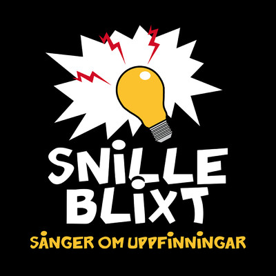 アルバム/Snilleblixt (Sanger om uppfinningar)/Klas Widen