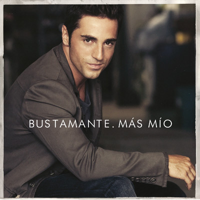 アルバム/Mas Mio/Bustamante