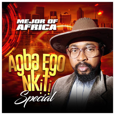 アルバム/Agba Ego Nkiti Special/Major of Africa