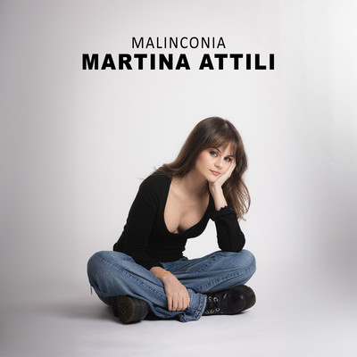 シングル/Malinconia/Martina Attili