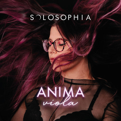 Anima Viola/SOLOSOPHIA