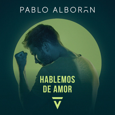 シングル/Hablemos de amor/Pablo Alboran