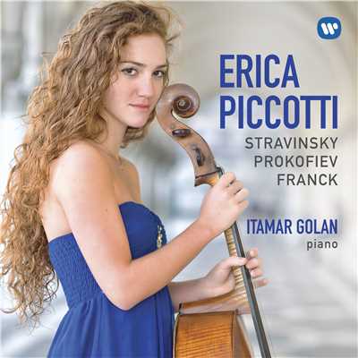 Stravinsky, Prokofiev & Franck: Works for Cello & Piano/Erica Piccotti & Itamar Golan