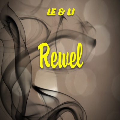 シングル/Rewel/Le & Li