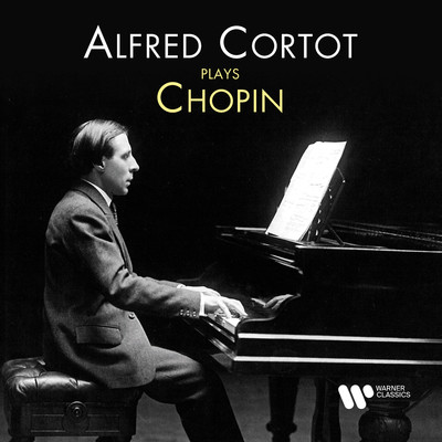 Alfred Cortot Plays Chopin/Alfred Cortot