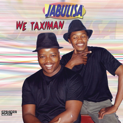 We Taximan/Jabulisa
